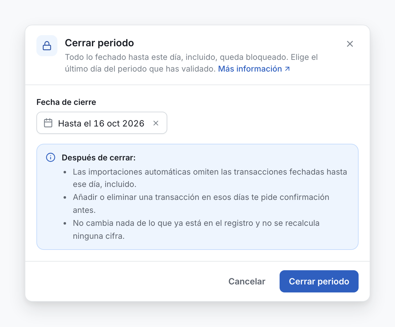 La ventana Cerrar periodo, con la fecha de cierre y la lista de lo que cambia