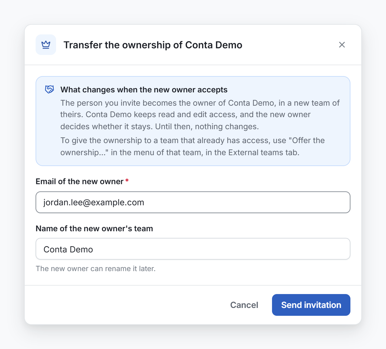 The Transfer the ownership window, with what changes when the new owner accepts, the email of the new owner and the name of their team